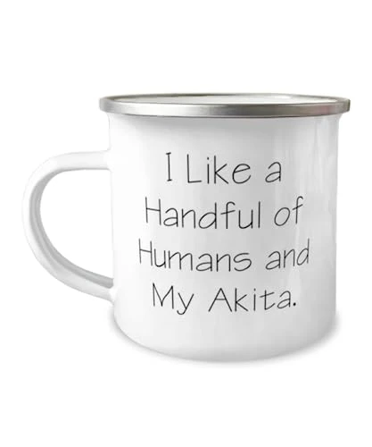 GENERIC I Like A Handful Of Humans And My Akita. 12oz Camper Mug, Akita Dog Present From Friends, Cool For Dog Lovers, Pet Toys, Cat Toys, Dog Toys, Pet Food, Cat Food, Dog Food 1 GENERIC I Like A Handful Of Humans And My Akita. 12oz Camper Mug, Akita Dog Present From Friends, Cool For Dog Lovers, Pet Toys, Cat Toys, Dog Toys, Pet Food, Cat Food, Dog Food