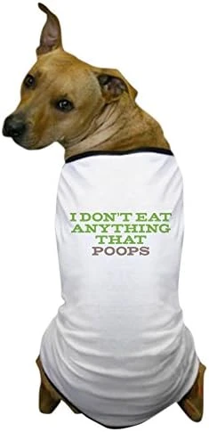 CafePress Don't Eat Anything That Poops Dog T Shirt Dog T-Shirt, Pet Clothing, Funny Dog Costume